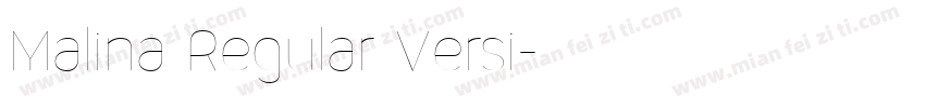Malina Regular Versi字体转换